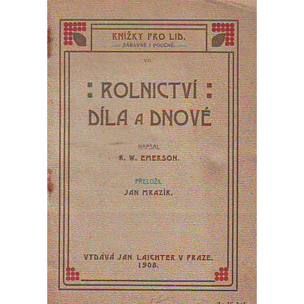 Rolnictví. Díla a dnové (edice: Knížky pro lid)